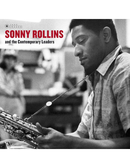 Rollins Sonny - Sonny Rollins And The Contemporary Leaders
