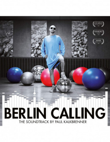 Kalkbrenner Paul - Berlin Callin (The...
