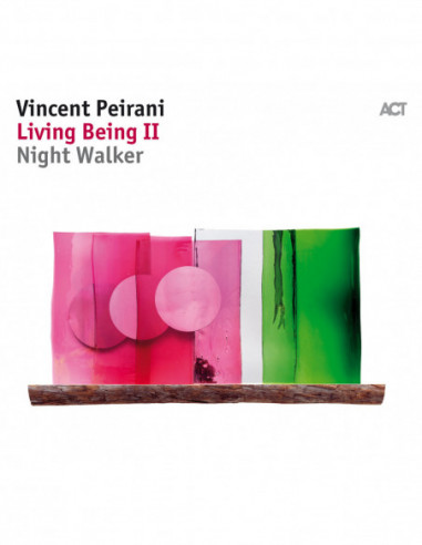 Peirani Vincent - Living Being Ii...