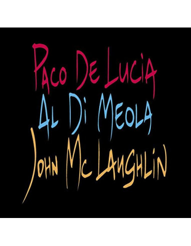 De Lucia, Mclaughlin, Di Meola -...