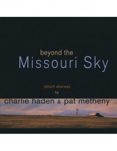 Haden Charlie, Metheny Pat - Beyond The Missoury Sky
