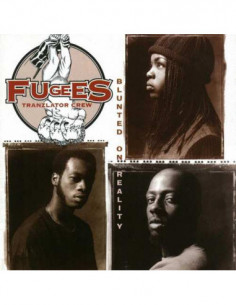 Fugees - Blunted On Reality