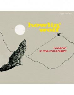 Wolf Howlin' - Moanin' In The Moonlight (Limited Edt. Red Vinyl)