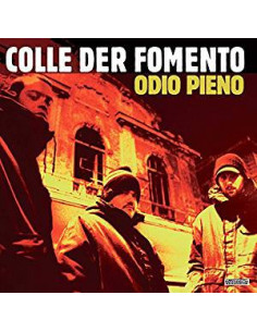 Colle Der Fomento - Odio Pieno (2 Lp + Poster)