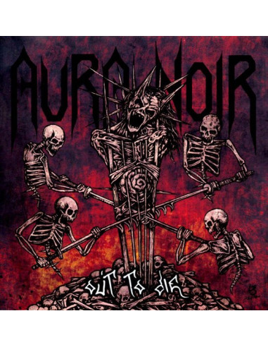 Aura Noir - Out To Die