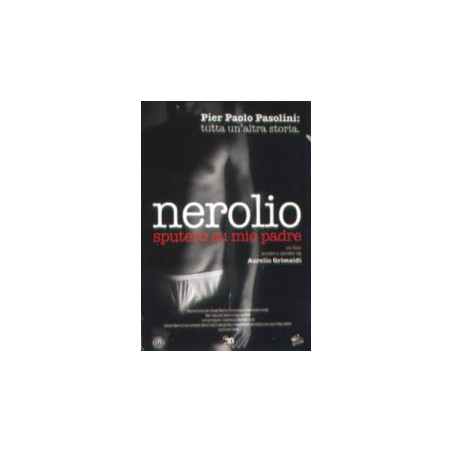 Nerolio - Sputerò su Mio Padre