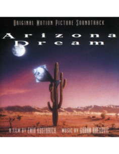 O. S. T. -Arizona Dream( Bregovic Goran) - Arizona Dream