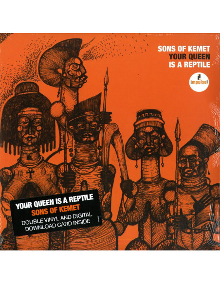 Sons Of Kemet - Your Queen Is A Reptile