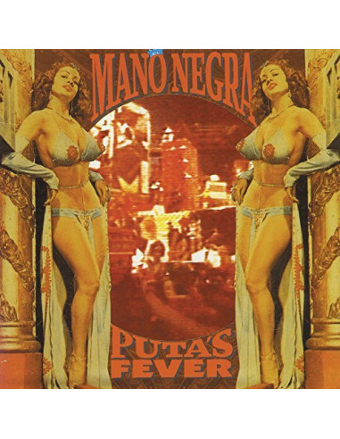 Mano Negra - Puta'S Fever