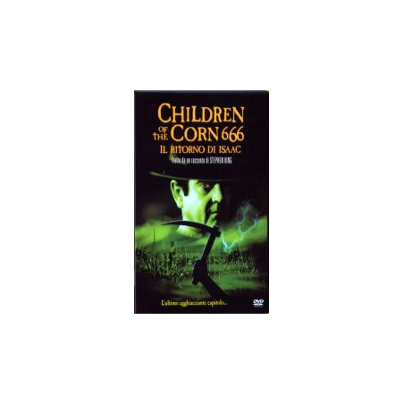 Il ritorno Di Isaac - Children of The Corn 666