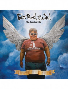 Fatboy Slim - The Greatest Hits (Why Try Harder)