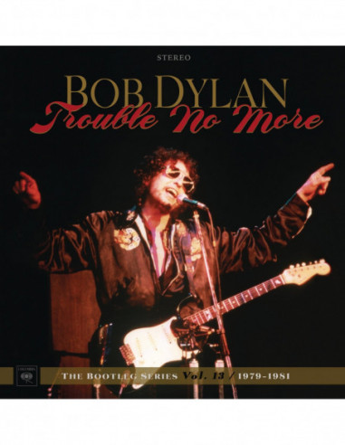 Dylan Bob - Trouble No More The...