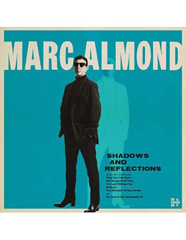 Almond Marc - Shadows And Reflections