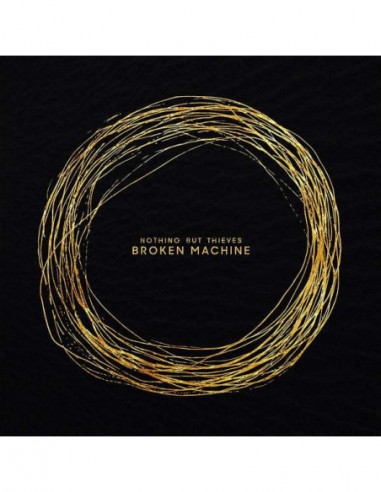 Nothing But Thieves - Broken Machine