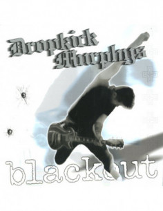 Dropkick Murphys - Blackout