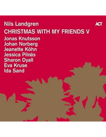 Landgren Nils - Christmas With My Friends V