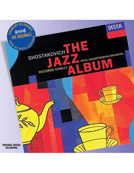 SHOSTAKOVICH - The Jazz Album - Riccardo Chailly, Ronald Brautigam, Peter Masseurs