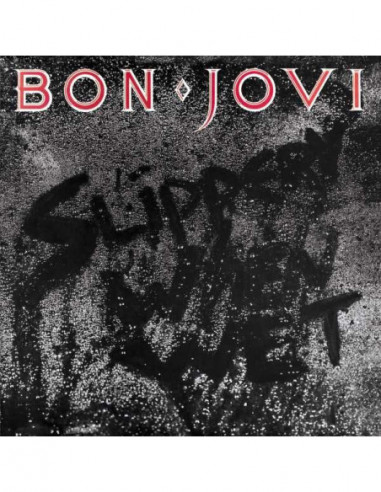 Bon Jovi - Slippery When Wet