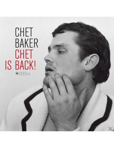 Baker Chet - Chet Is Back (Deluxe Edition)