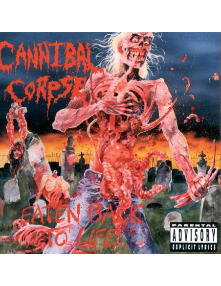 Cannibal Corpse - Eaten Back To Life