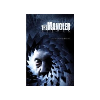 The Mangler Reborn