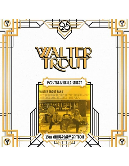 Trout Walter - Positively Beale Street 25Th Anniversary Series