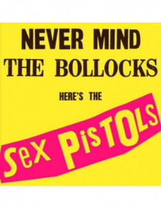 Sex Pistols - Never Mind The Bollocks