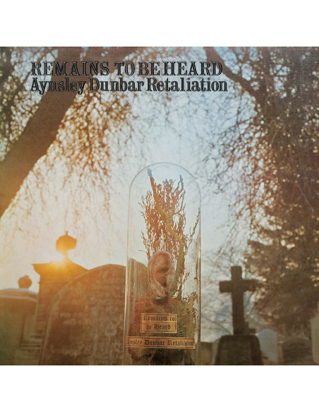 Aynsley Dunbar Retal - Remains To Be Heard (180G / Gatefold L