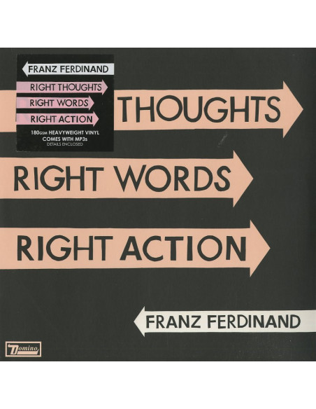 Franz Ferdinand - Right Thoughts,Right Words,Rig