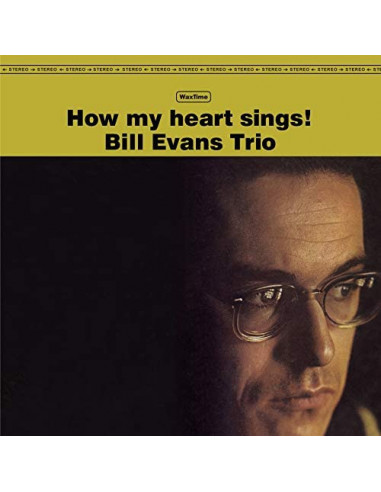 Evans Bill Trio - How My Heart Sings!