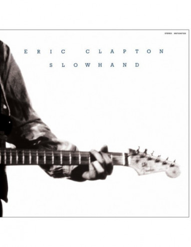 Clapton Eric - Slowhand (35 Anniv.Edt.)