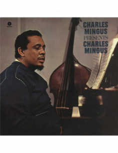 Mingus Charles - Presents Charles Mingus (180Gr.)