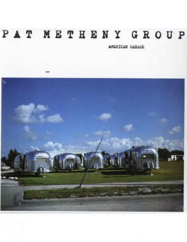 Metheny Pat - American Garage (180Gr)