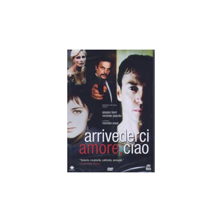 Arrivederci Amore, Ciao