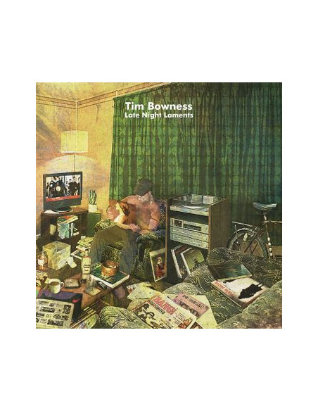Bowness Tim - Late Night Laments (Gatefold Black Lp   Cd)