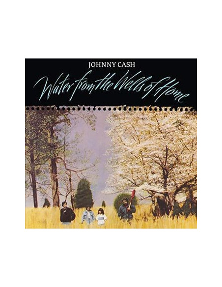 Cash Johnny - Water From The Wells Of Home (180 Gr. Rimasterizzato)