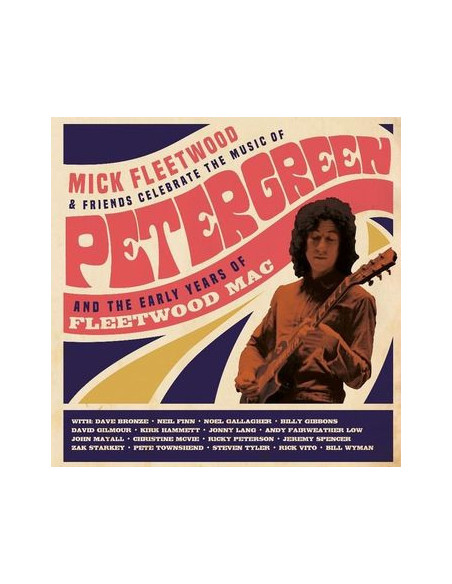 Mick Fleetwood And Fleetwood Mac - Celebrate The Music Of Peter Green