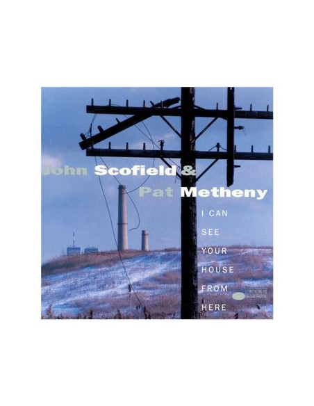 Scofield John & Metheny Pat - I Can See Your House From