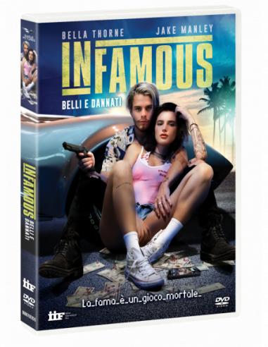 Infamous - Belli E Dannati