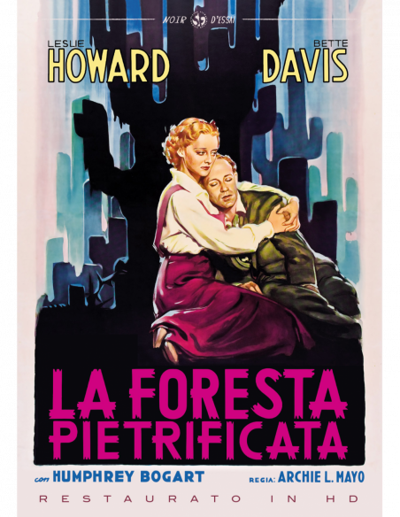 Foresta Pietrificata (La) (Restaurato In Hd)