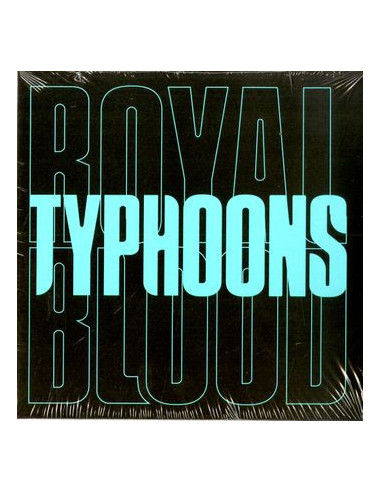 Royal Blood - Typhoons (7p)