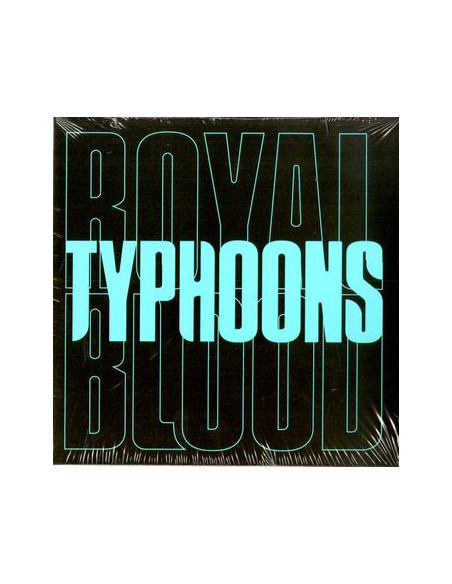 Royal Blood - Typhoons (7p)