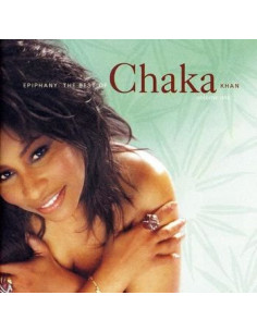 Chaka Khan - Epiphany: The Best Of Chaka Kh