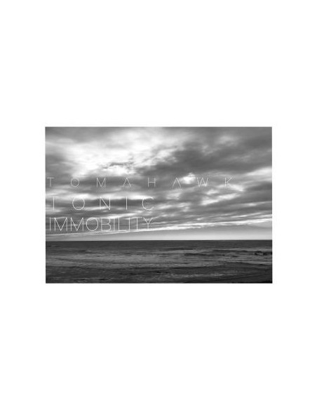 Tomahawk - Tonic Immobility