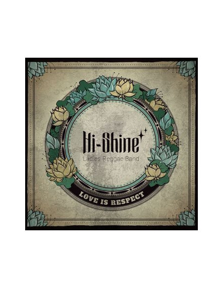 Hi Shine - Love Is Respect