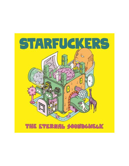 Starfuckers - The Eternal Soundcheck