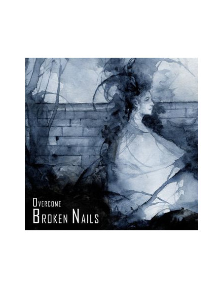 Broken Nails - Overcome