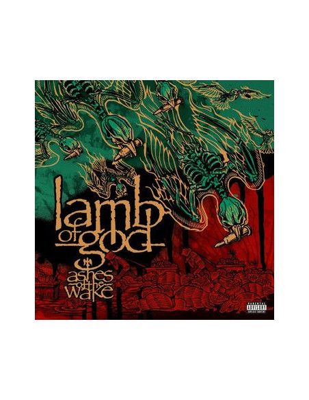 Lamb Of God - Ashes Of The Wake (15Th Anniversary)