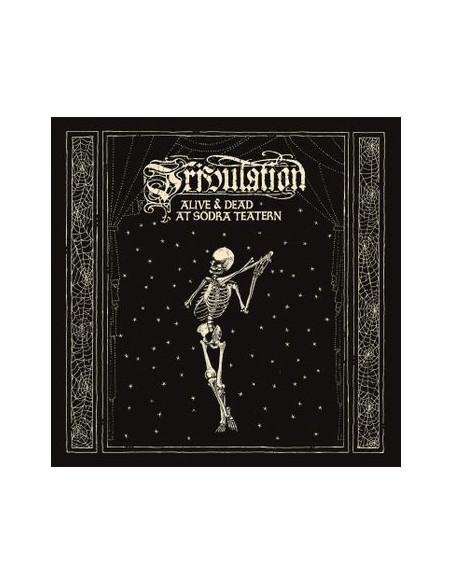 Tribulation - Alive & Dead At Sodra Teatern (2 Lp + Dvd Gatefold)