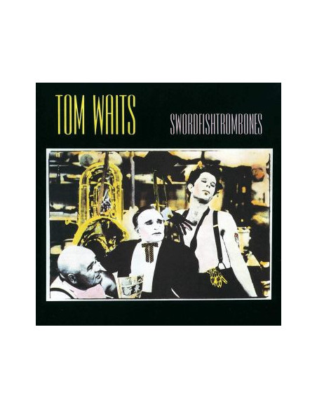 Waits Tom - Swordfishtrombones